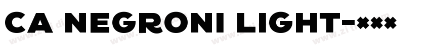CA Negroni Light字体转换